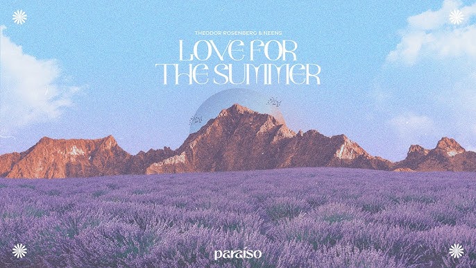 Theodor Rosenberg & NEENS — Love For The Summer cover artwork