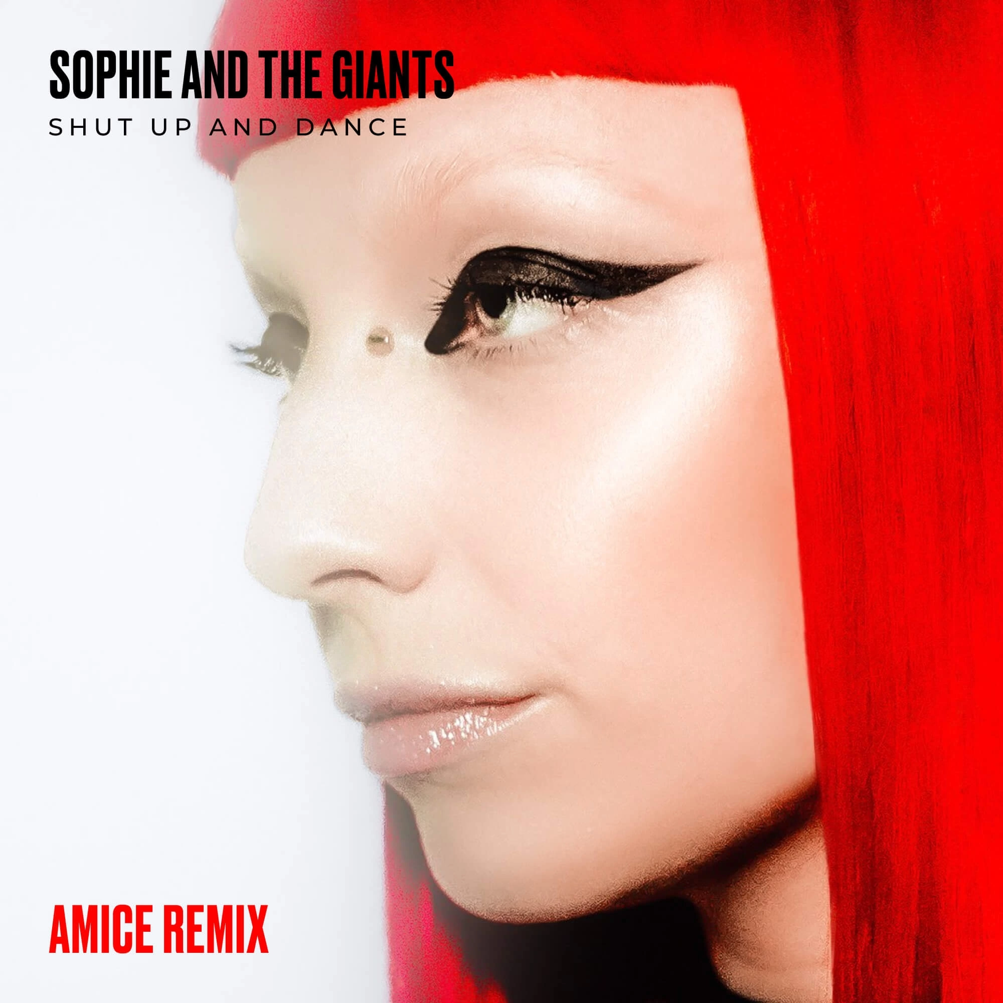 Sophie and the Giants Shut Up And Dance (Amice Remix) cover artwork