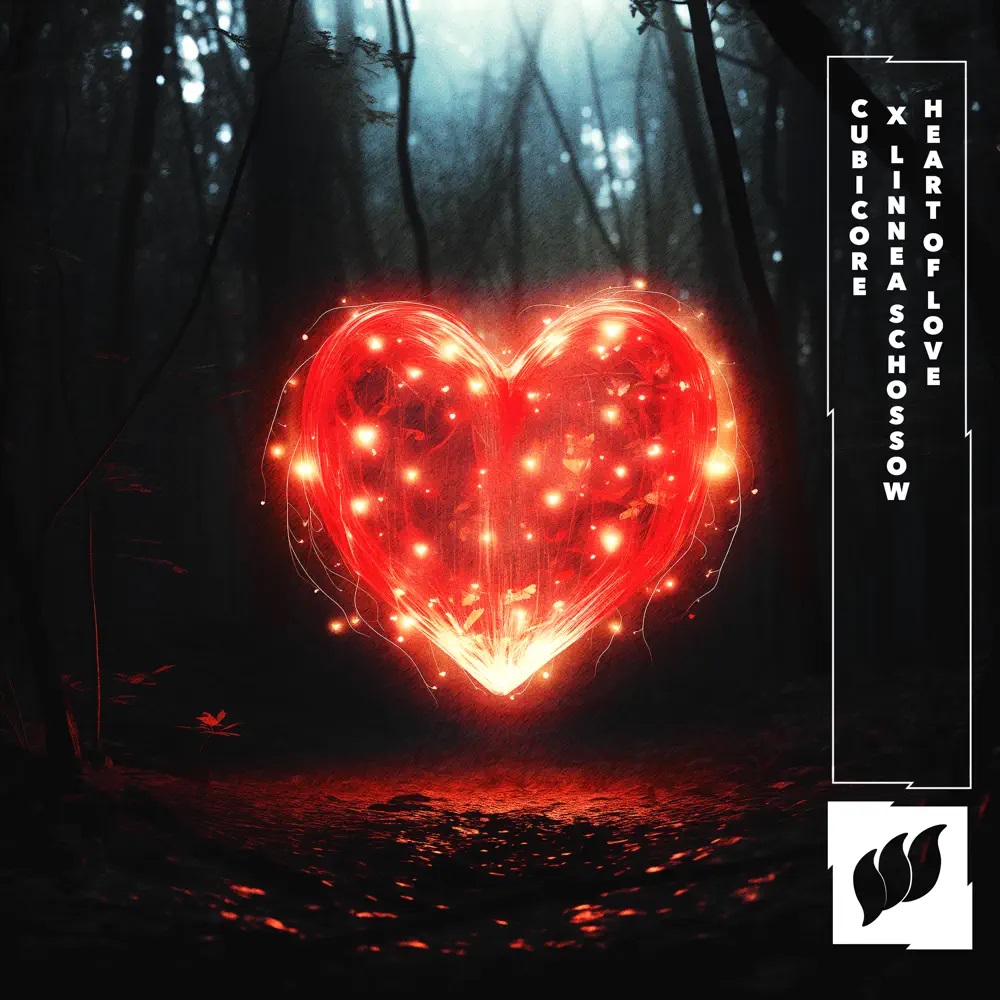 Cubicore & Linnea Schossow — Heart Of Love cover artwork