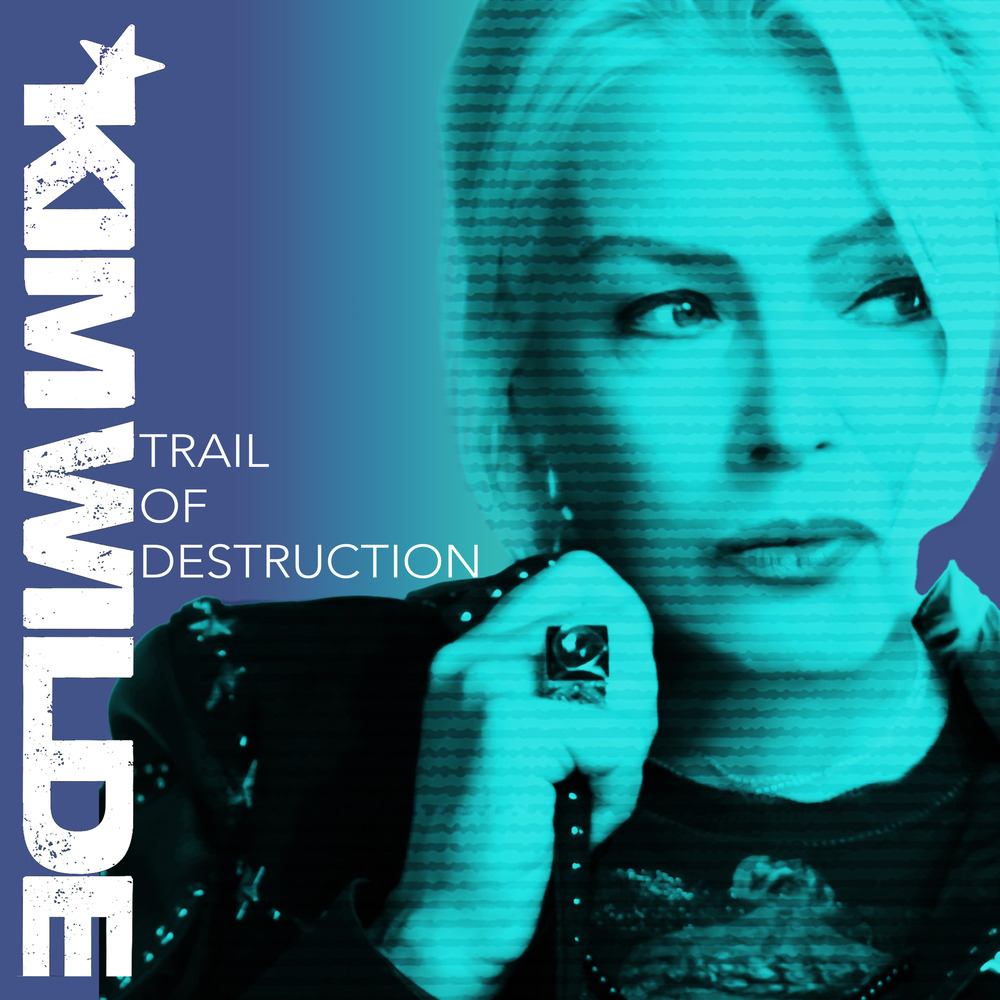 Kim Wilde — Trail of Destruction cover artwork