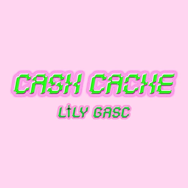 Lily Gasc — Cash Cache cover artwork