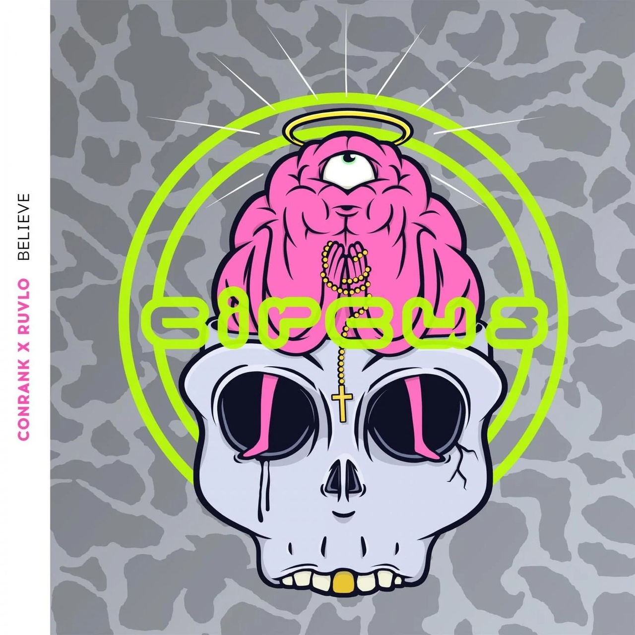 ConRank &amp; RUVLO — Believe cover artwork