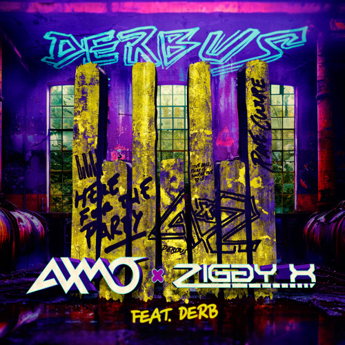 AXMO & ZIGGY X featuring Derb — DERBUS cover artwork
