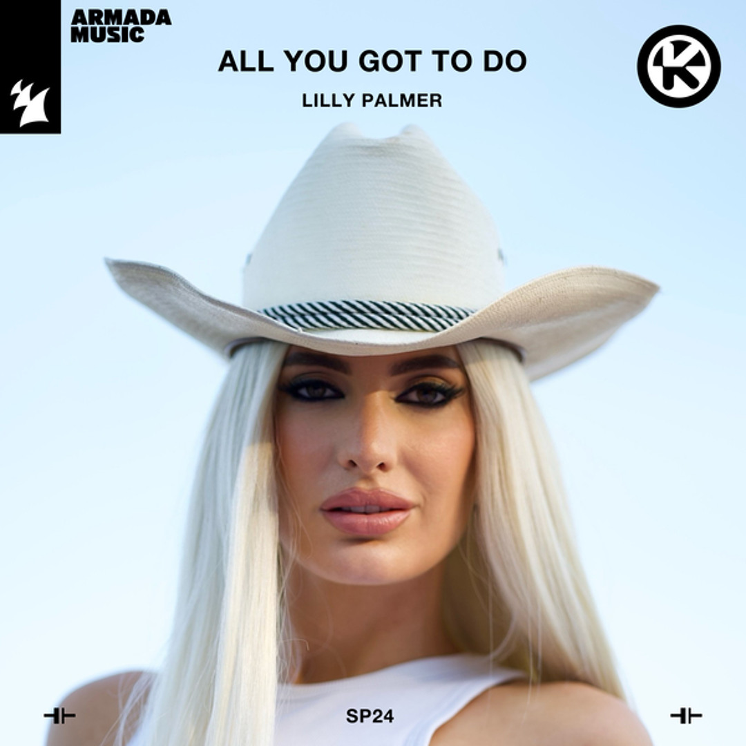 Lilly Palmer — All You Got To Do cover artwork