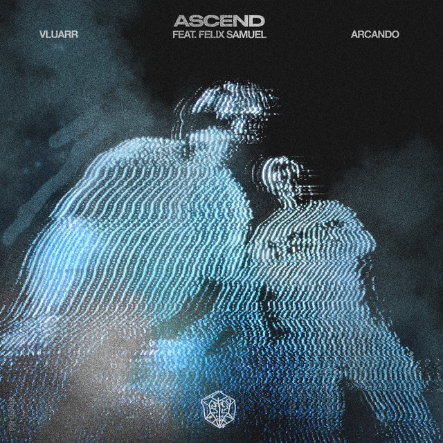 Vluarr & Arcando featuring Felix Samuel — Ascend cover artwork