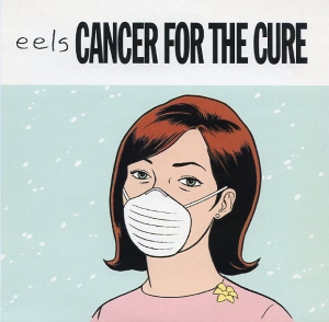 Eels — Cancer for the Cure cover artwork