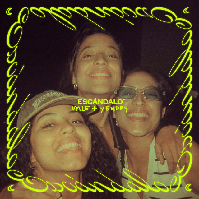 Vale & YEИDRY — Escándalo cover artwork