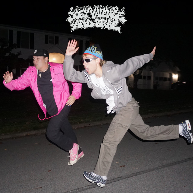 Joey Valence &amp; Brae — CAN&#039;T STOP NOW cover artwork