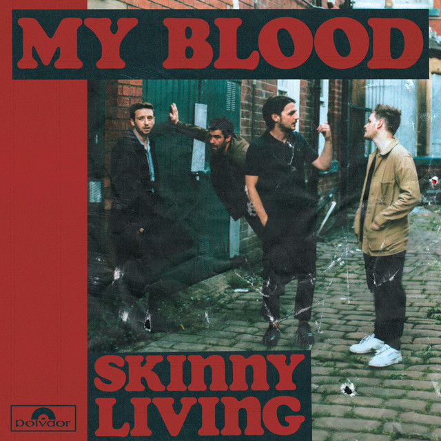 Skinny Living — My Blood cover artwork