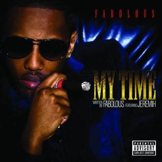 Fabolous featuring Jeremih — My Time cover artwork