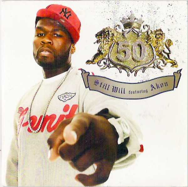 50 Cent featuring Akon — Still Will cover artwork