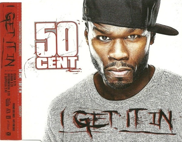 50 Cent — I Get It In cover artwork