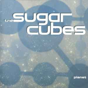 The Sugarcubes — Planet cover artwork