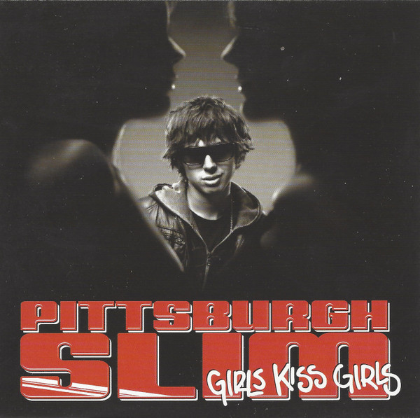 Pittsburgh Slim — Girls Kiss Girls cover artwork
