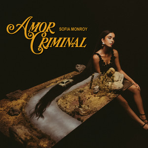Sofia Monroy — Amor Criminal cover artwork