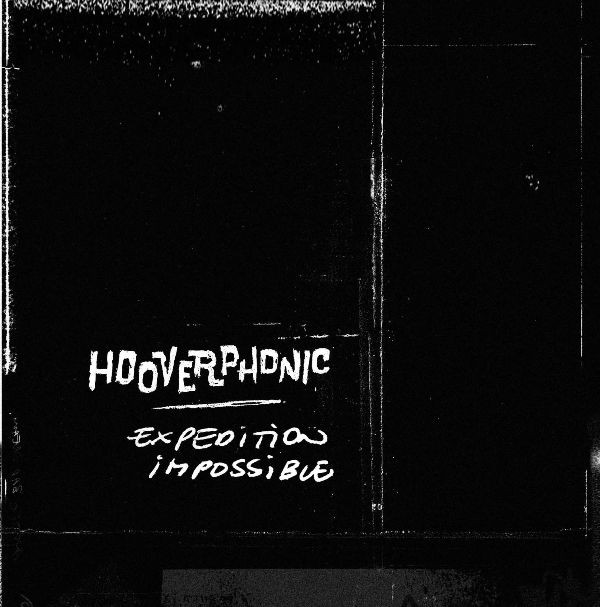 Hooverphonic — Expedition Imposssible cover artwork