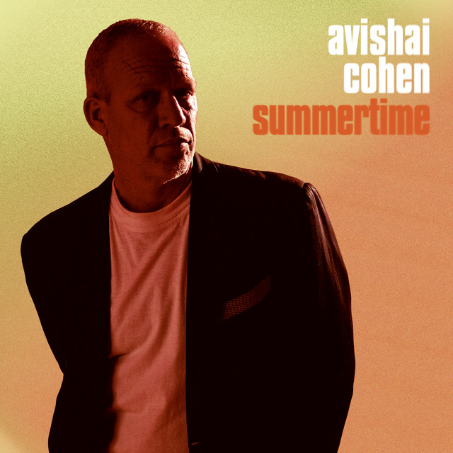 Avishai Cohen, Roni Kaspi, & Guy Moskovich — Summertime cover artwork