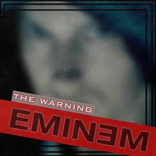 Eminem — The Warning cover artwork