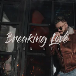 Ron May — Breaking Love cover artwork