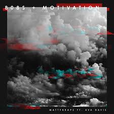 MattyBRaps featuring Ava Davis — 808s &amp; Motivation cover artwork