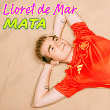 Mata — Lloret de Mar cover artwork
