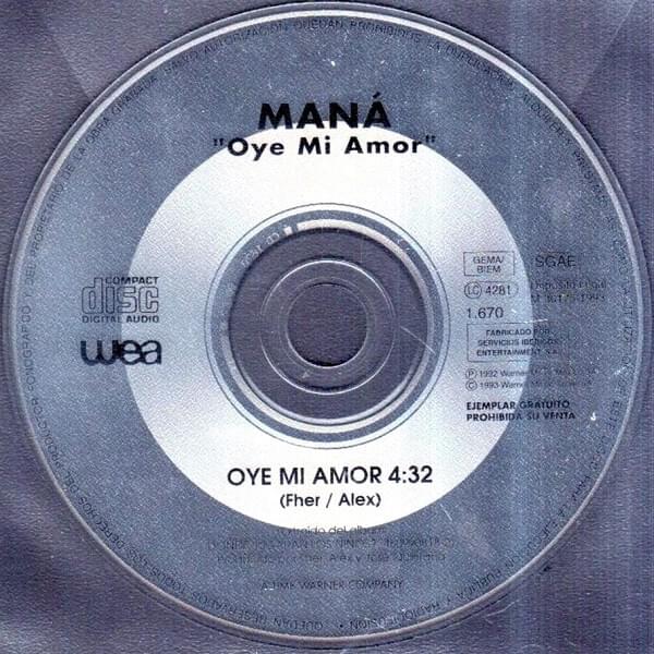 Maná — Oye Mi Amor cover artwork