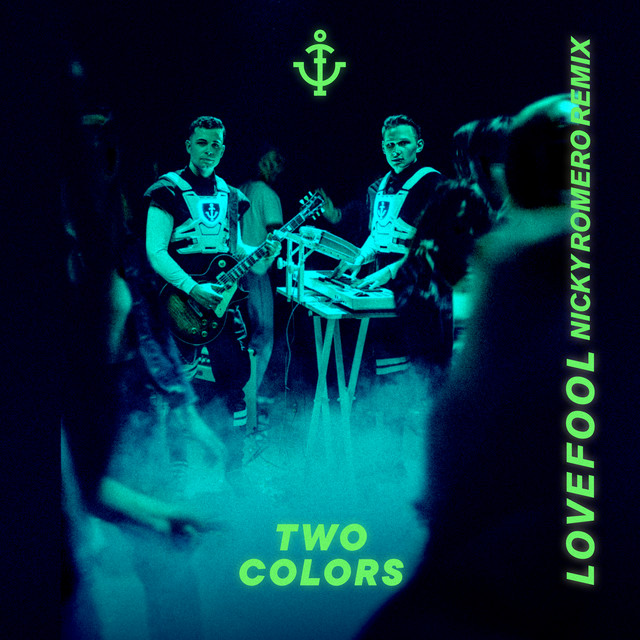 twocolors featuring Nicky Romero — Lovefool (Nicky Romero Remix) cover artwork