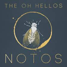 The Oh Hellos NOTOS cover artwork