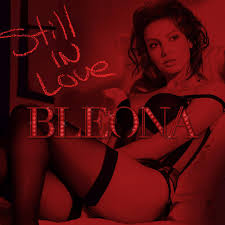Bleona — Still In Love cover artwork