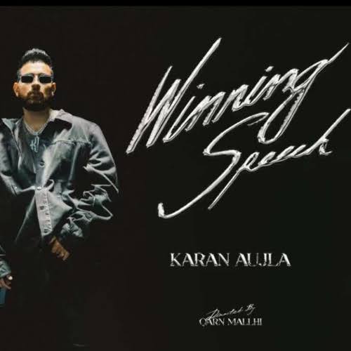 Karan Aujla featuring MXRCI — Winning speech cover artwork