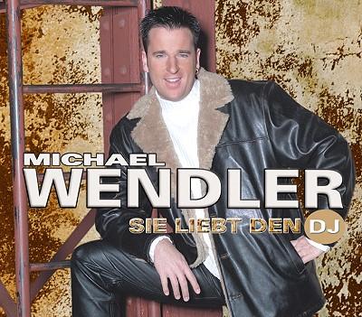 Michael Wendler — Sie liebt den DJ cover artwork