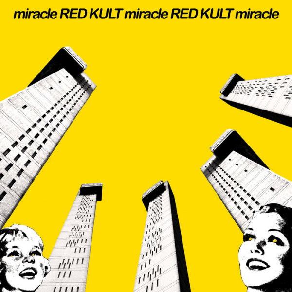 Red Kult — Miracle cover artwork