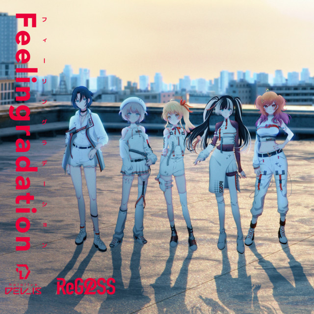 ReGLOSS — Feelingradation (フィーリングラデーション) cover artwork