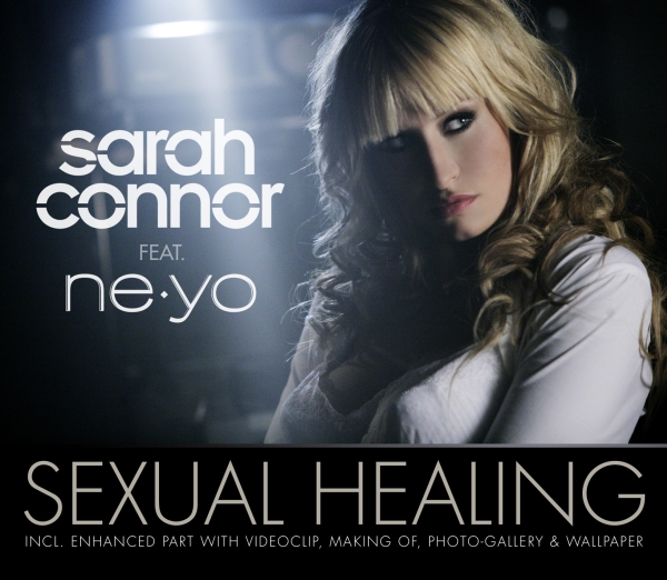 Sarah Connor featuring Ne-Yo — Sexual Healing cover artwork