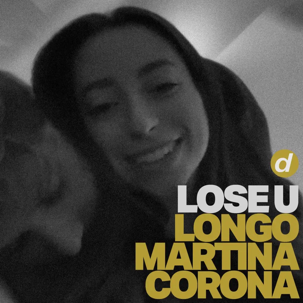 Longo & Martina Corona — Lose U cover artwork