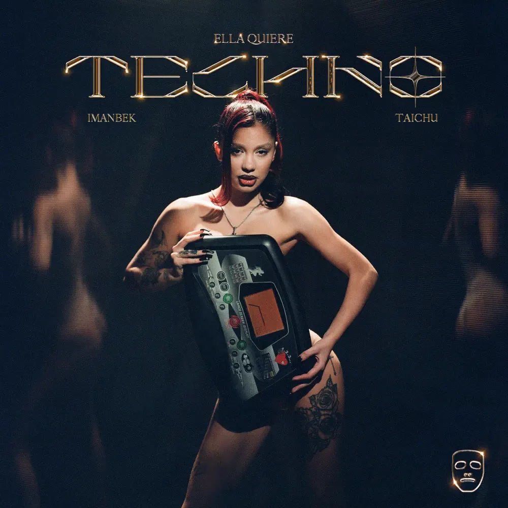 Imanbek & TAICHU — ELLA QUIERE TECHNO cover artwork