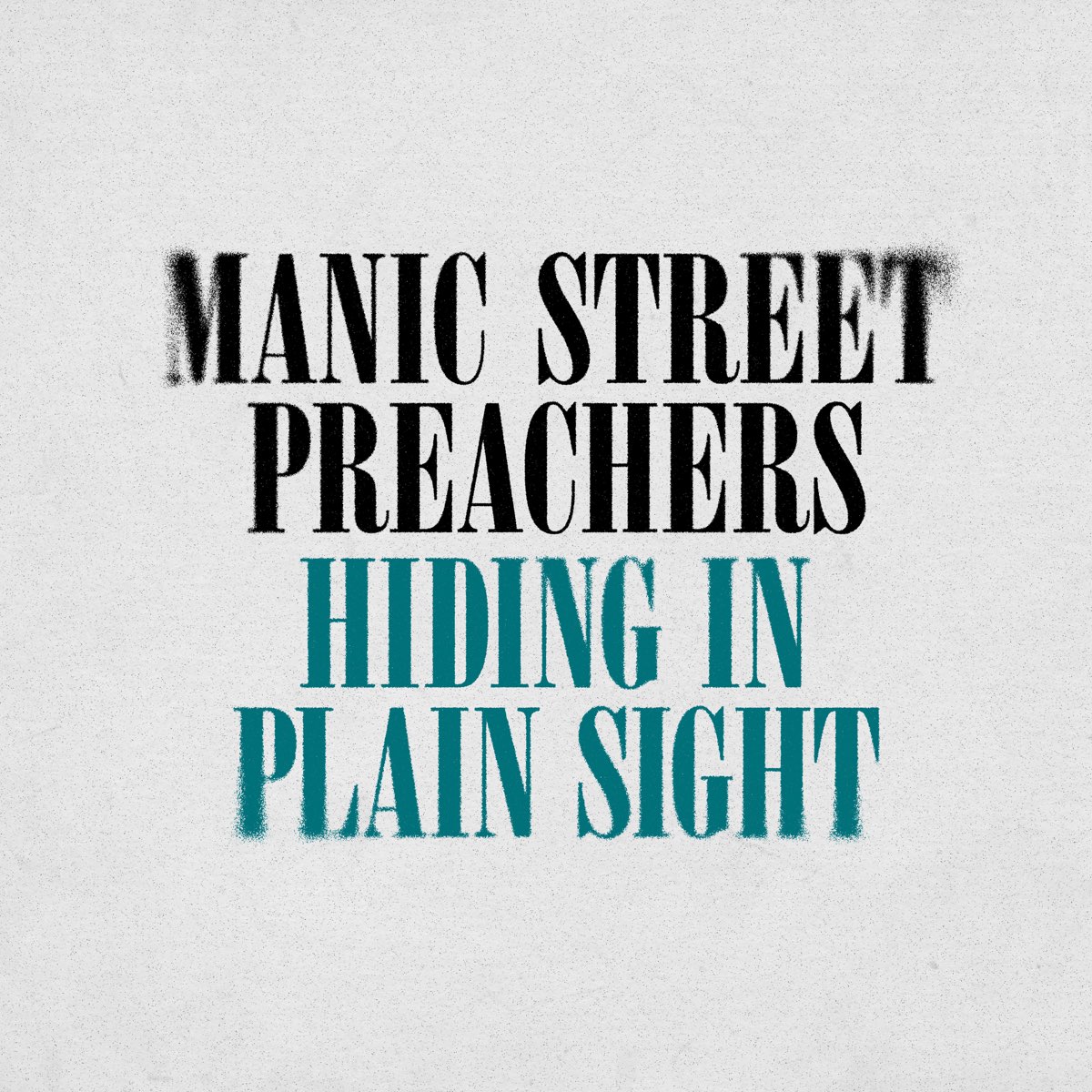 Manic Street Preachers — Hiding in Plain Sight cover artwork