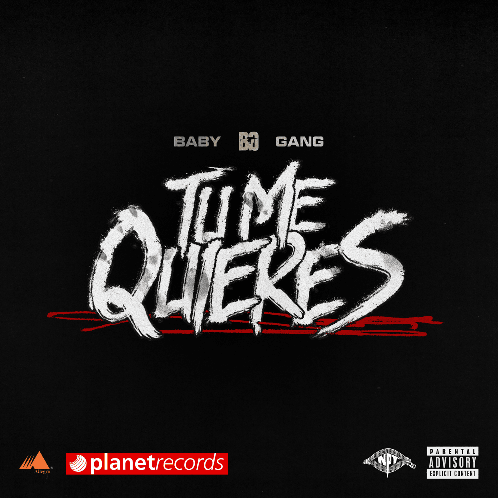 Baby Gang, Omega, Higashi, & Roberto Ferrante — Tu Me Quieres cover artwork