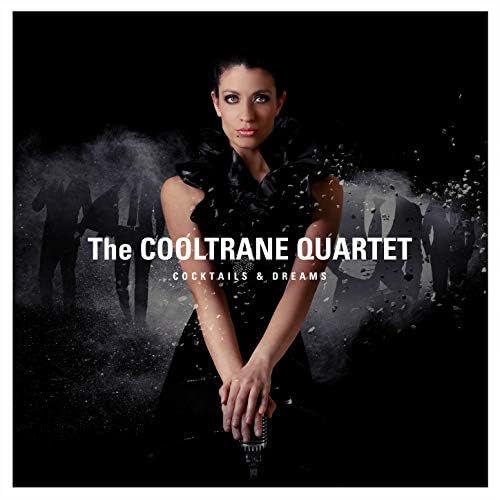 The Cooltrane Quartet Cocktails and Dreams cover artwork