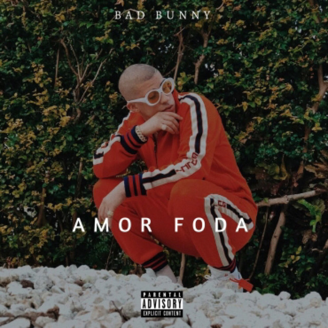 Bad Bunny — Amorfoda (Extended) cover artwork