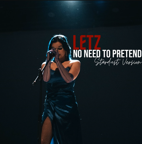 LETZ No Need to Pretend (Stardust Version) cover artwork