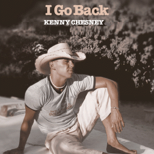 Kenny Chesney — I Go Back cover artwork