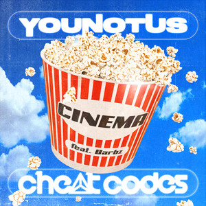 YouNotUs & Cheat Codes featuring Barbz — Cinema cover artwork