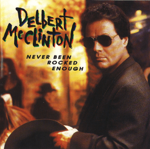 Delbert McClinton — Every Time I Roll The Dice cover artwork