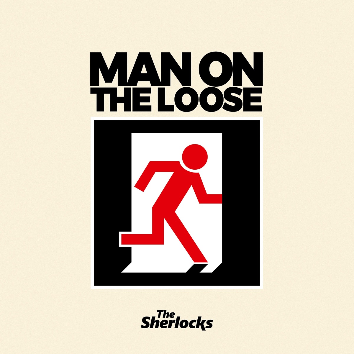 The Sherlocks — Man on the Loose cover artwork