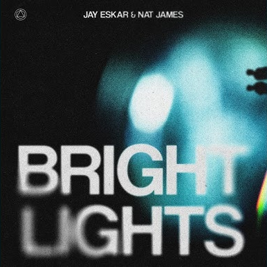 Jay Eskar & Nat James — Bright Lights cover artwork