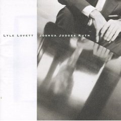 Lyle Lovett Joshua Judges Ruth cover artwork