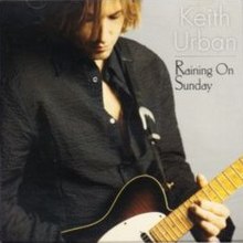 Keith Urban — Raining On Sunday cover artwork