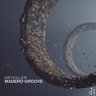 Deykiller — Madero Groove cover artwork