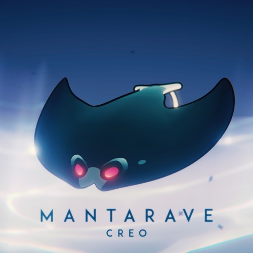 Creo — Mantarave cover artwork
